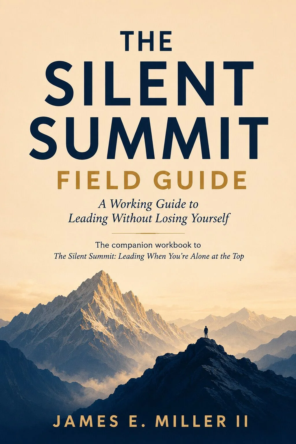 The Silent Summit Field Guide cover: a lone figure on a ridge facing a sunlit mountain peak.